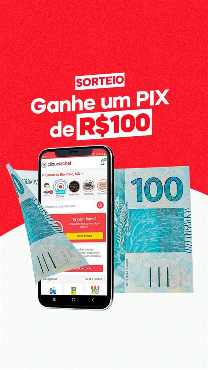 Ganhe um Pix de R$100
Sorteio dia 30/04/2022 às 17:00

Como participar:
Para participar basta baixar o Cliquei Achei na Play Store, Appstore ou em https://cliqueiachei.com.br/aplicativos, curtir a imagem da promoção no Storie do aplicativo e aguardar a data do sorteio. Boa sorte!

Concorra a:
1 Pix de R$100,00

Regulamento do Cliquei Achei
O ganhador será desclassificado e perderá o direito ao prêmio caso o WhatsApp informado no aplicativo Cliquei Achei esteja errado, pois usamos o WhatsApp como forma de validar a identidade do ganhador no momento do sorteio.
Somente moradores de Carmo do Rio Claro (MG) podem participar.
O ganhador deve retirar o prêmio no local.
Não enviaremos o prêmio para outra cidade que não seja Carmo do Rio Claro (MG).