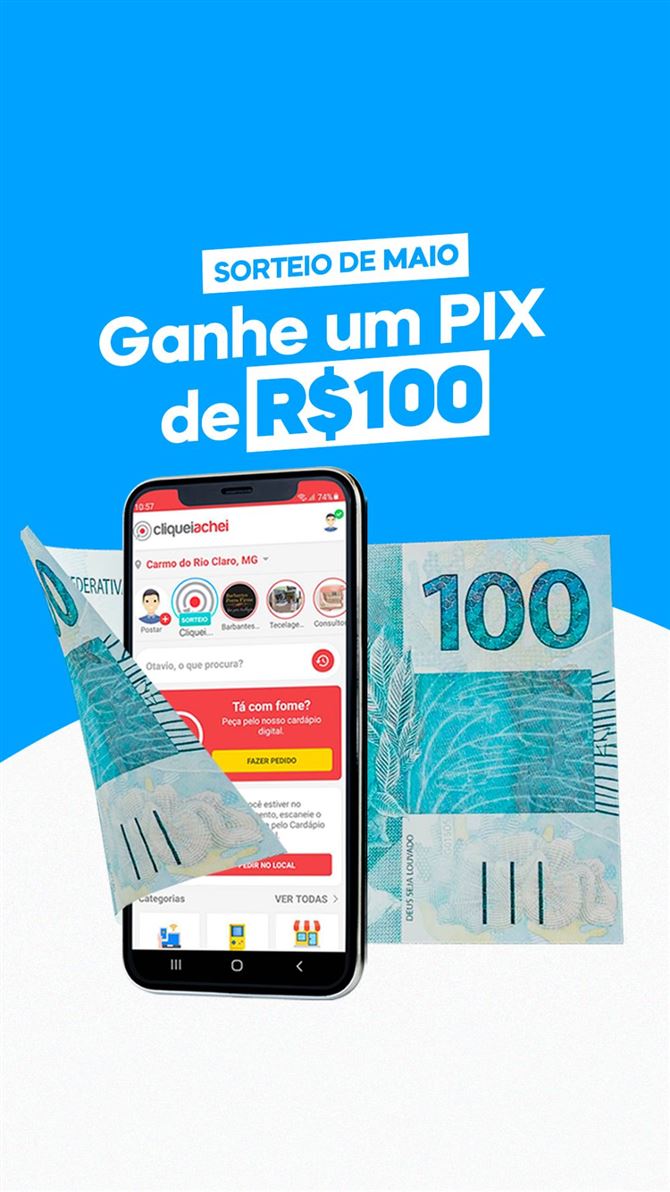 PIX de Maio
Sorteio dia 31/05/2022 às 14:00

Como participar:
Para participar basta baixar o Cliquei Achei na Play Store, Appstore ou em https://cliqueiachei.com.br/aplicativos, curtir a imagem da promoção no Storie do aplicativo e aguardar a data do sorteio. Boa sorte!

Concorra a:
1 PIX de R$ 100,00

Regulamento do Cliquei Achei
O ganhador será desclassificado e perderá o direito ao prêmio caso o WhatsApp informado no aplicativo Cliquei Achei esteja errado, pois usamos o WhatsApp como forma de validar a identidade do ganhador no momento do sorteio.
Somente moradores de Carmo do Rio Claro (MG) podem participar.
O ganhador deve retirar o prêmio no local.
Não enviaremos o prêmio para outra cidade que não seja Carmo do Rio Claro (MG).