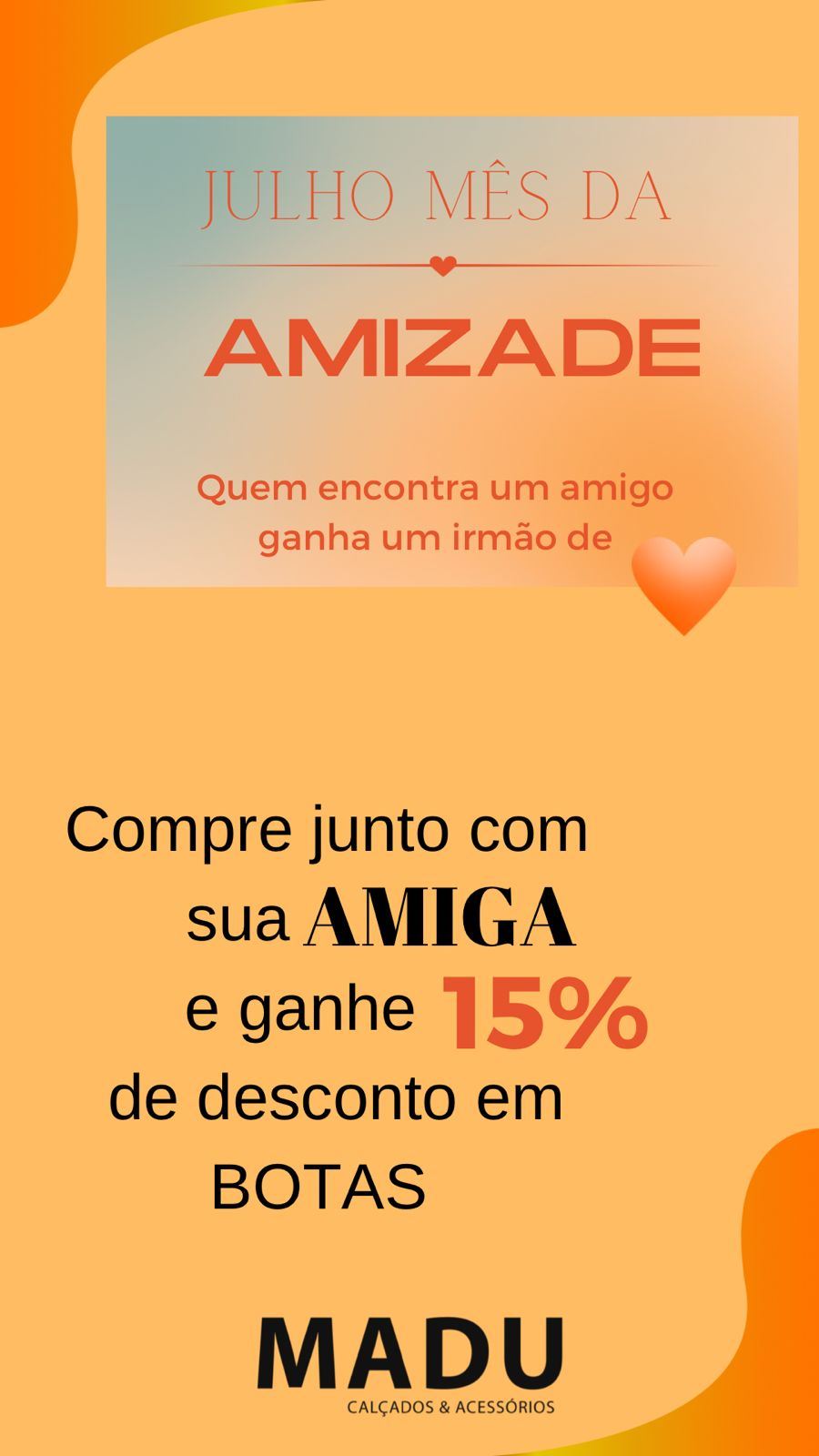 Chame sua amiga e venha aproveitar nossa promoção!