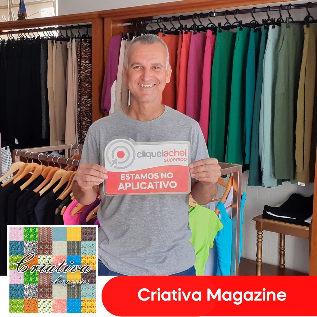 A Criativa Magazine também está no Cliquei Achei
Muita variedade em roupas feminina com ótimo preço
Veja a nova coleção em cliqueiachei.com/criativa

Obrigado Altair pela confiança!