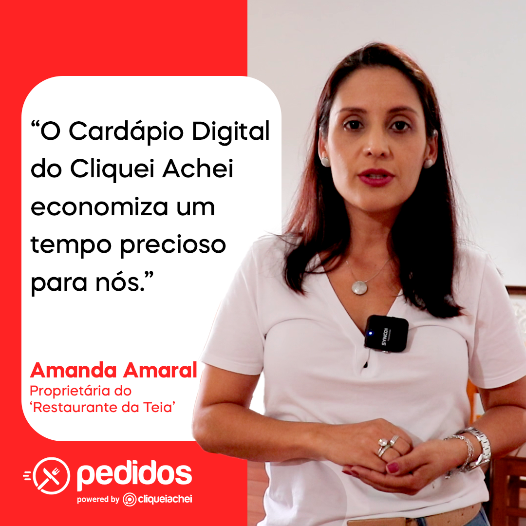 Faça como a Amanda, do @restaurantedateia_crc, e economize muito tempo com a praticidade do Cardápio Digital do Cliquei Achei.