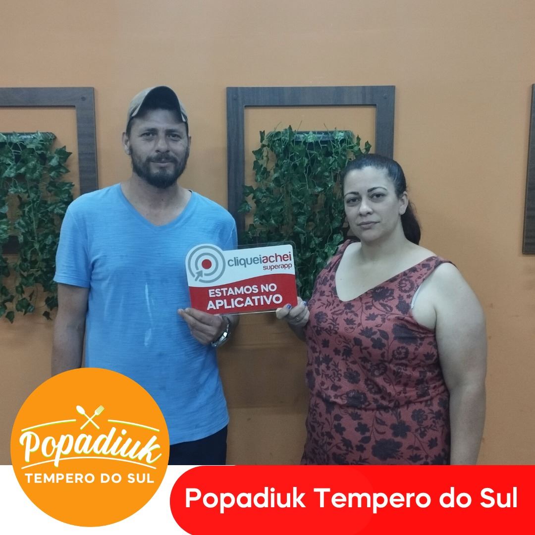 A Popadiuk Tempero do Sul também está no Cliquei Achei!
Deliciosas marmitas para sua refeição!
Acesse cliqueiachei.com/popadiuk e peça sua marmitex!

Obrigada Gilson e Andreia pela confiança!