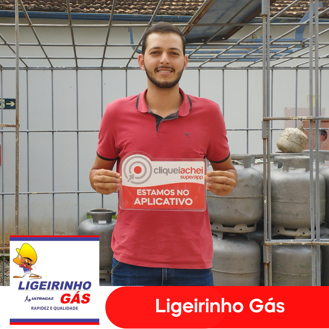 O Ligeirinho Gás também está no Cliquei Achei!
Entregando gás e água mineral com praticidade, rapidez e segurança.
Acesse https://cliqueiachei.com/ligeirinhogas e faça já o seu pedido !

Obrigada Fabrício pela confiança!