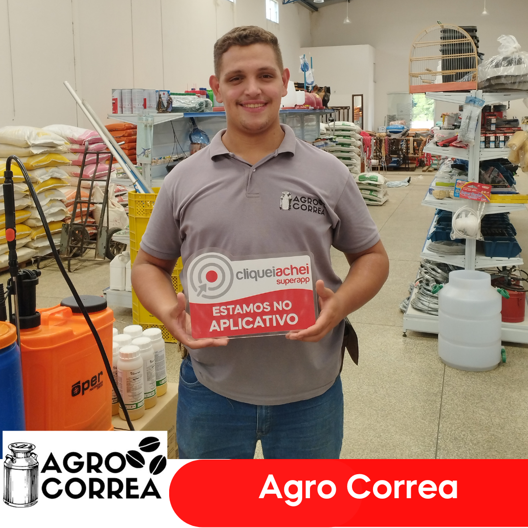 A Agro Correa também está no Cliquei Achei! 
Rações para gado, aves, cães e gatos, medicamentos veterinários, ferramentas e utilidades com ótimos preços.
Acesse https://cliqueiachei.com/agrocorrea e saiba mais!
Obrigada  Eduardo pela confiança!