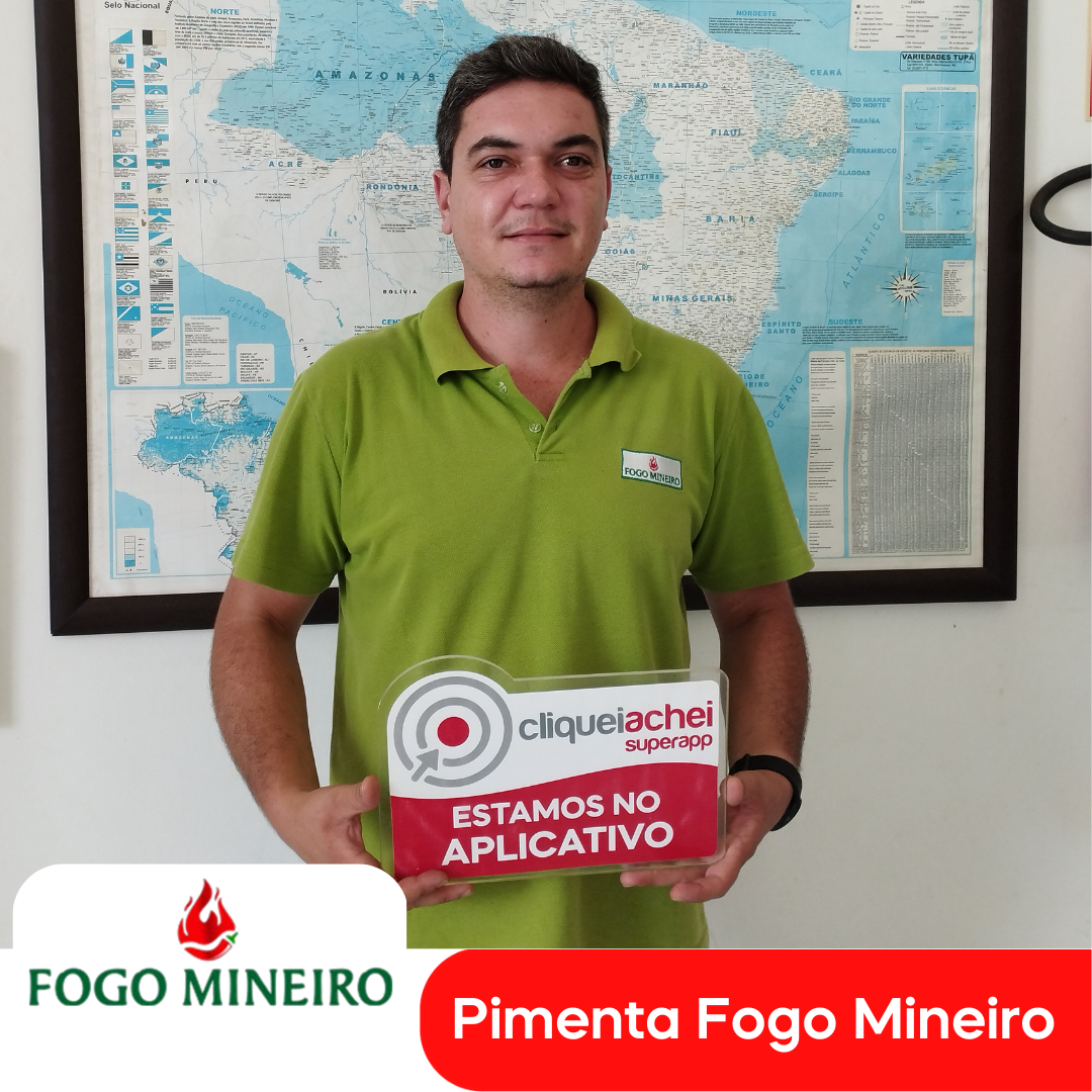 A Pimenta Fogo Mineiro também está no Cliquei Achei!
Conheça toda a variedade de pimentas, molhos e geleias, e delicie-se com o sabor autêntico que só a Fogo Mineiro têm.
Acesse https://cliqueiachei.com/fogomineiro e saiba mais!

Obrigada Vinícius pela confiança!