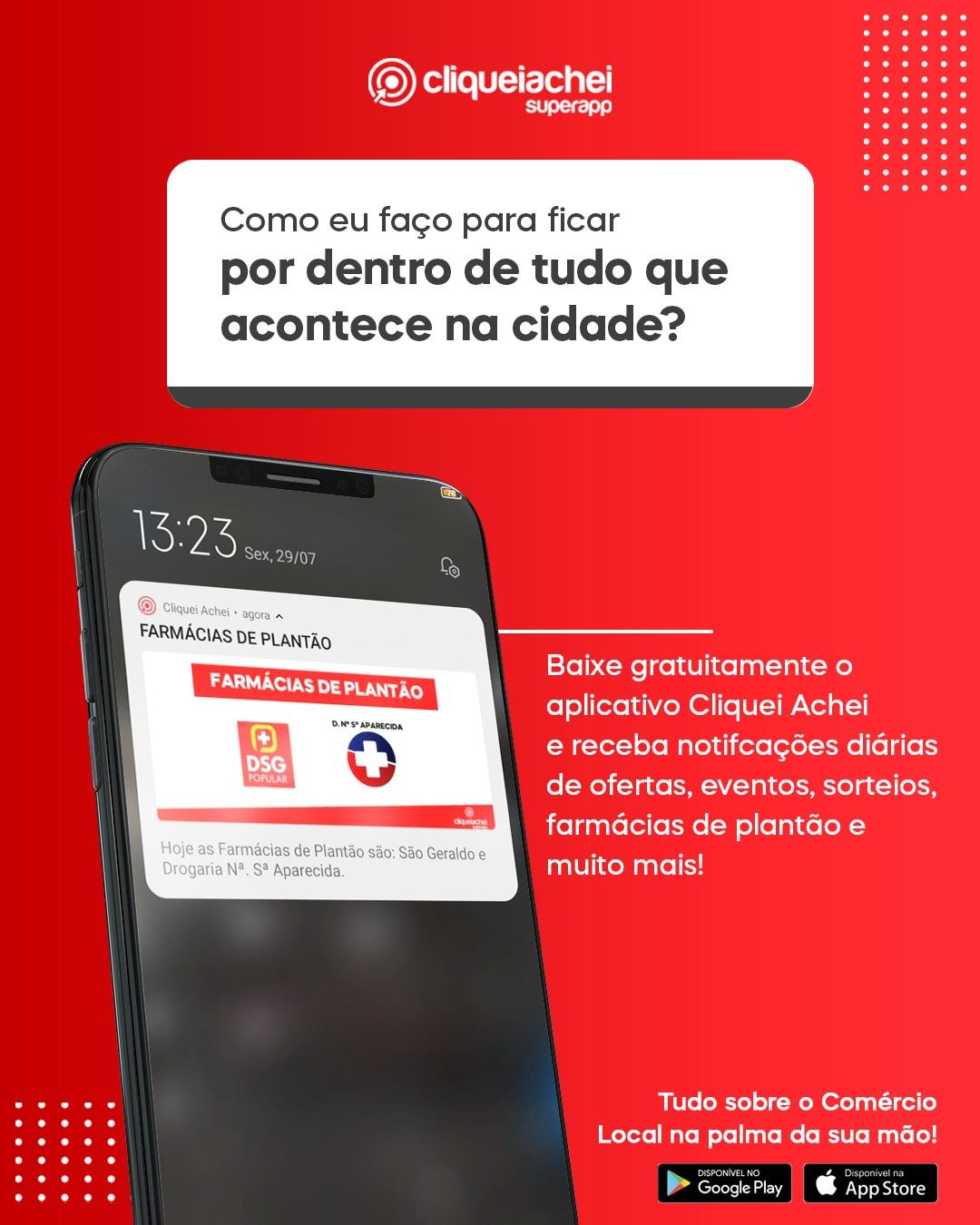 E você empresario, pode agendar notificações do seu negócio no Super Aplicativo Cliquei Achei!  #ComércioLocal