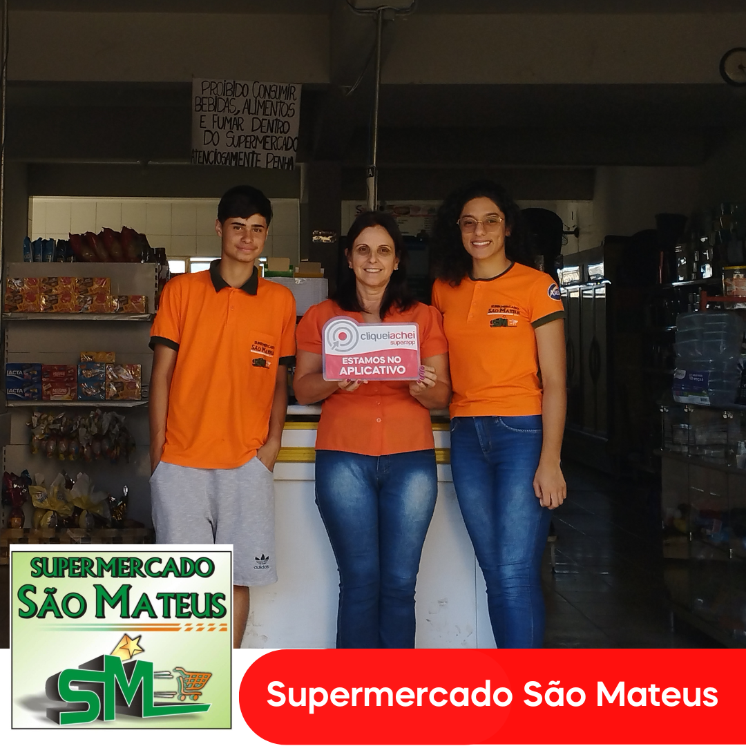 O Supermercado São Mateus também está no Cliquei Achei!
Encontre uma ampla variedade de produtos de consumo, como alimentos, bebidas, produtos de higiene pessoal, limpeza, utensílios domésticos, entre outros itens.
Acesse cliqueiachei.com/saomateus e confira todas as ofertas!

Obrigada equipe São Mateus pela confiança!