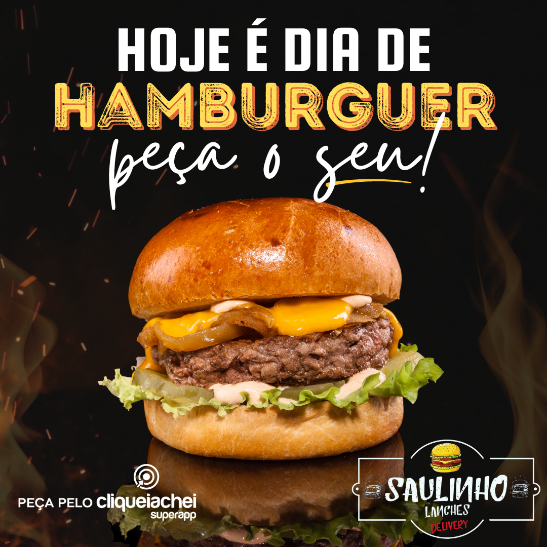 O Saulinhos Lanches também está no Cliquei Achei!