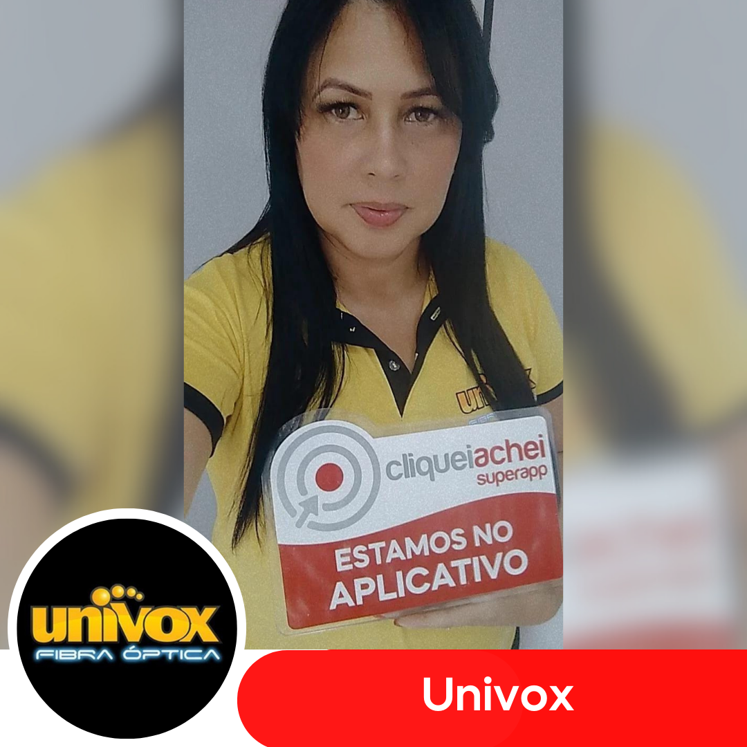 A Univox também está no Cliquei Achei!
Conecte-se ao mundo com velocidade, estabilidade e suporte excepcionais.
Acesse cliqueiachei.com/univoxcrc e solicite seu orçamento!

Obrigada Elizabeti pela confiança!