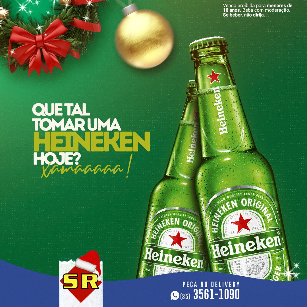 Que tal tomar uma Heineken hoje?