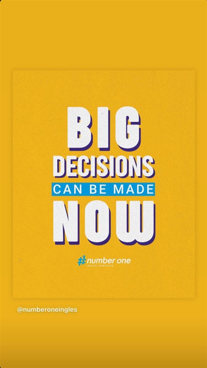 Grandes decisões podem ser tomadas agora. E aí?! Quando você vai começar a estudar inglês no Number One??

#atitude #agora #faleingles #inglêscompleto